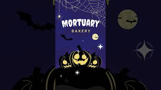 Mortuary Bakery [upl. by Ayotahc]