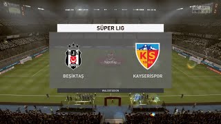 FIFA 20  BESIKTAS vs KAYSERISPOR  SUPER LIG PS4 [upl. by Gant990]