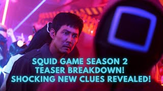 Squid Game Season 2 Teaser Breakdown Shocking New Clues Revealed [upl. by Lawton]