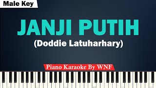 Doddie Latuharhary  Janji Putih Karaoke Piano MALE KEY [upl. by Legge610]