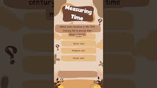 Measuring Time  Quiz for Kids  7th Physics  IIT Preparation [upl. by Latreese508]