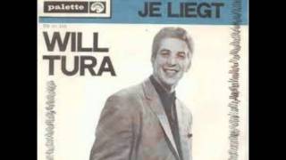 Will Tura  Je Liegt [upl. by Sikes]