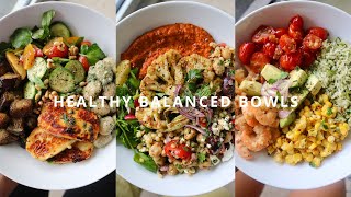 HEALTHY BALANCED BOWLS  END OF SUMMER FLAVOURS 🌱 [upl. by Aridni]