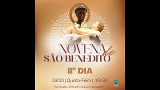 Sétimo Dia da Novena ao nosso Glorioso Padroeiro São Benedito [upl. by Savanna]