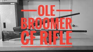 Ole Broomer CF Rifle review [upl. by Egroj]