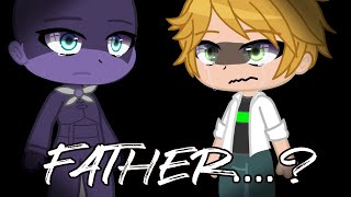 GCMM MLB If Adrien Figured Out His Father Was Monarch Ladynoir HawkmothShadowmoth [upl. by Damiano]