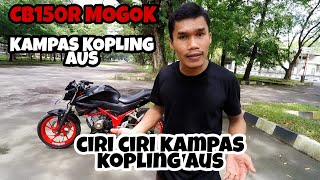 KAMPAS KOPLING CB150R AUSHABIS ⁉️ LANGSUNG GANTI KALAU GAK MAU SEPERTI INI ❌❌❌ [upl. by Nylinej683]