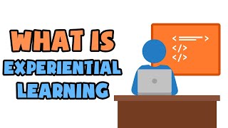 What is Experiential Learning  Explained in 2 min [upl. by Jeremy]