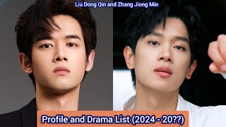 Liu Dong Qin and Zhang Jiong Min  Profile and Drama List 2024  20 [upl. by Ahsenev]