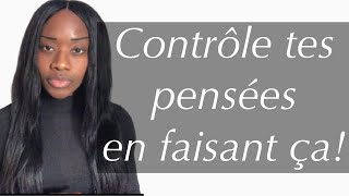 Comment ne pas se laisser contrôler par ses pensées Penser et devenir maître de sa vie [upl. by Gwendolen]