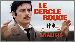 Sobre LE CERCLE ROUGE de JEANPIERRE MELVILLE [upl. by Gretel]