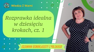 10 kroków jak napisać rozprawkę idealną [upl. by Acacia921]