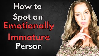 How to Spot an Emotionally Immature Person  Emotional Immaturity and Narcissism [upl. by Hadley107]