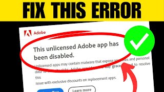 FIX This Unlicensed Adobe App Has Been Disabled [upl. by Sanson]