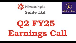 Himatsingka Seide Q2 FY25 Earnings Call Himatsingka Seide Ltd Q2 Concall [upl. by Sivrahc]