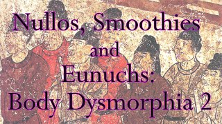 Body Dysmorphia Two Extreme examples nullos and smoothies This is NOT Gender Dysphoria [upl. by Anirbaz]