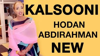 HODAN ABDIRAHMAN l KALSOONI l NEW SONG l 2019 [upl. by Amaso]