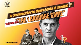 Inside the Mind of Ludwig Wittgensteins Language Game [upl. by Lunt358]