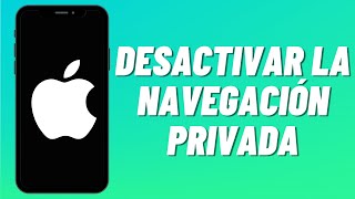 Cómo desactivar la navegación privada en iPhone [upl. by Saimon286]