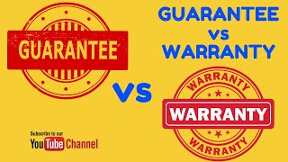 Difference Between Guarantee and Warranty [upl. by Albertina38]