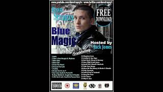 Don Strapzy  Blue Magic FULL MIXTAPE [upl. by Blainey764]