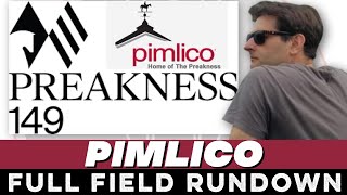 2024 PREAKNESS STAKES  FULL FIELD RUNDOWN  PIMLICO [upl. by Attesoj807]