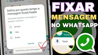 Como Fixar Mensagem no Whatsapp Nova Função  Mensagem Fixa [upl. by Poler]