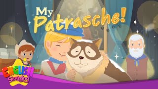 My Patrasche A Dog of Flanders Fairy Tale Songs For Kids by English Singsing [upl. by Ecirted]