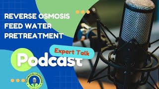 reverse osmosis pretreatmentpretreatment stagespretreatment important podcast rowatersystems [upl. by Salokkin64]