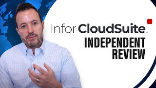 Independent Review of Infor CloudSuite and Infor M3 Syteline Nexus Lawson [upl. by Etteinotna862]