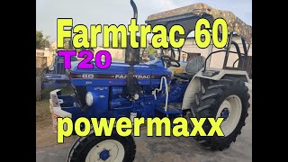 Farmtrac 60  T20 Powermaxx  Brand New Condition For Sale [upl. by Shafer]