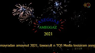 Aseggas Ameggaz 2021   Bonne Année 2021   Happy New Year 2021 [upl. by Auqinehs]