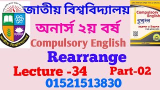 Rearrange  LECTURE34 Part02  Honours 2nd Year Cmpulsory English  EDULIGHT Academy [upl. by Netty]