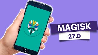 Como Instalar Magisk 270  Guia Definitiva 2024 [upl. by Neehahs400]