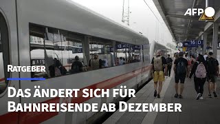 Das ändert sich für Bahnreisende ab Dezember  AFP [upl. by Amal]