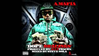 AMAFIA quotDope Dealingsquot produced by ILLATRACKS [upl. by Pinzler313]