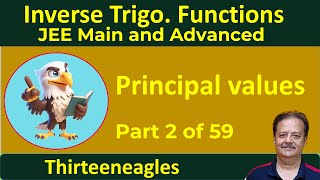 2 Inverse Trigonometric Functions  Principal values  IIT JEE Maths  Class XII [upl. by Eecak]