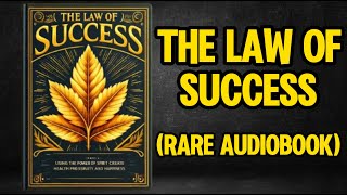 The Law of Success  You Need to Master this Law Audiobook [upl. by Hara]