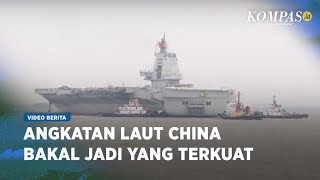 Begini Kemampuan Kapal Induk Tercanggih Milik Angkatan Laut China [upl. by Irodim157]