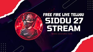 𝗦𝗜𝗗𝗗𝗨 × 𝟮𝟳⚡ is live l Free Fire Telugu Live l Guild Trails 1vs2 l Show your talent 🗿☠️ l Siddu 27 [upl. by Mide]