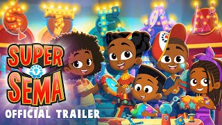 Super Sema Season 3  Official Trailer  African Animated Kids Superhero Series [upl. by Nodlehs]