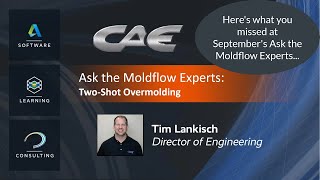 ASK THE MOLDFLOW EXPERTS  Two Shot Overmolding  Recap [upl. by Richart530]