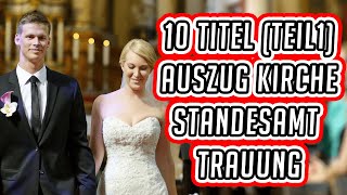 10 passende Lieder für den Auszug aus der Kirche  Standesamt  freie Trauung [upl. by Nirot448]