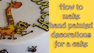 How to make hand painted decorations for a cake  Jak zrobić ręcznie malowane dekoracje na tort [upl. by Hausmann]