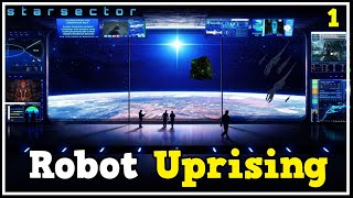 I Start A Robot Uprising In Starsector  Robo Madness Lets Play 1 [upl. by Aruon677]