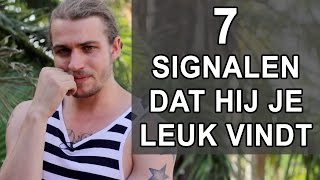 Vindt Hij Me Leuk Test t Met Deze 7 Signalen Van Mannen [upl. by Benn]