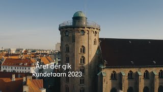 Året der gik i Rundetaarn 2023 [upl. by Nnaul981]