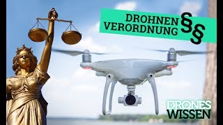 DROHNENVERORDNUNG Das muss man wissen [upl. by Allyson]