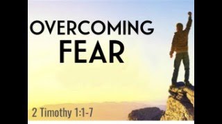 Overcoming Fear  Sunday PM  100624 [upl. by Jovia372]