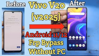 Vivo V20 v2025 Frp Bypass Android 12 Without PC [upl. by Iluj]